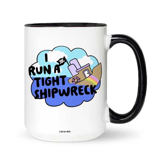 I Run a Tight Shipwreck 15oz Coffee Mug